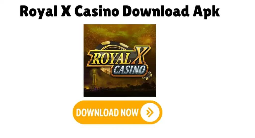 Royal X Casino Download apk